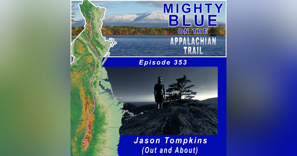 Episode #353 - Jason Tompkins (Out and About)