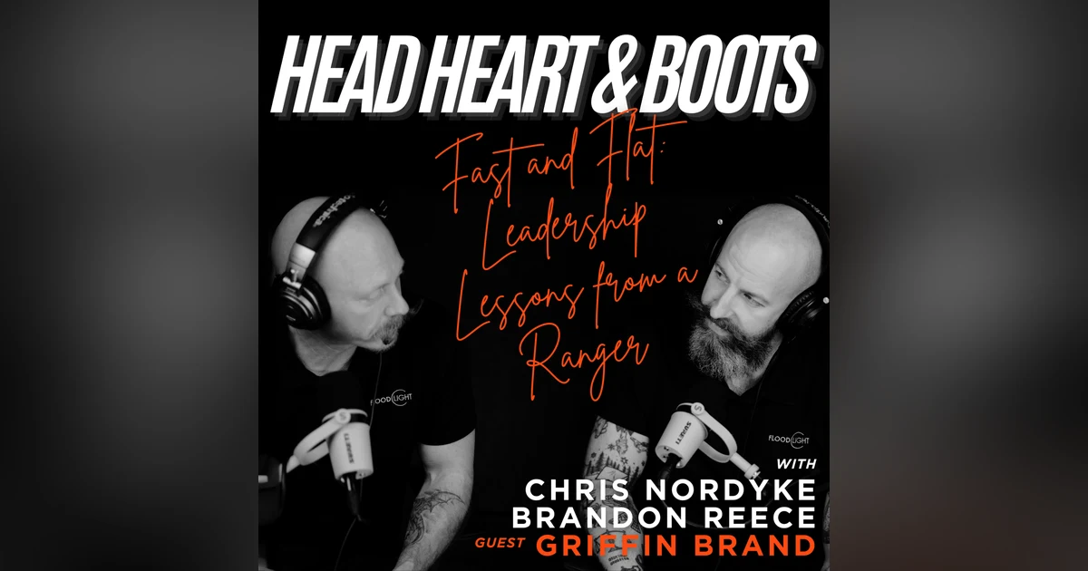 Ep 214 - "Fast and Flat: Leadership Lessons from a Ranger"