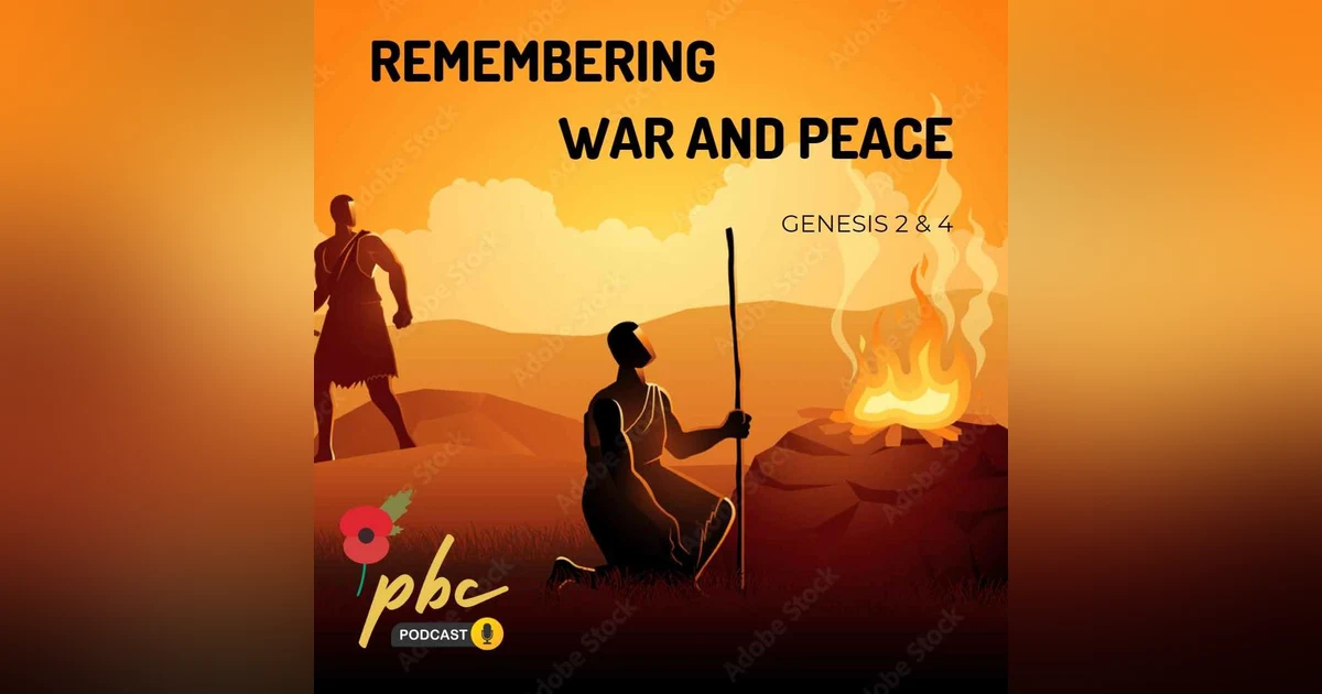 Remembering War and Peace