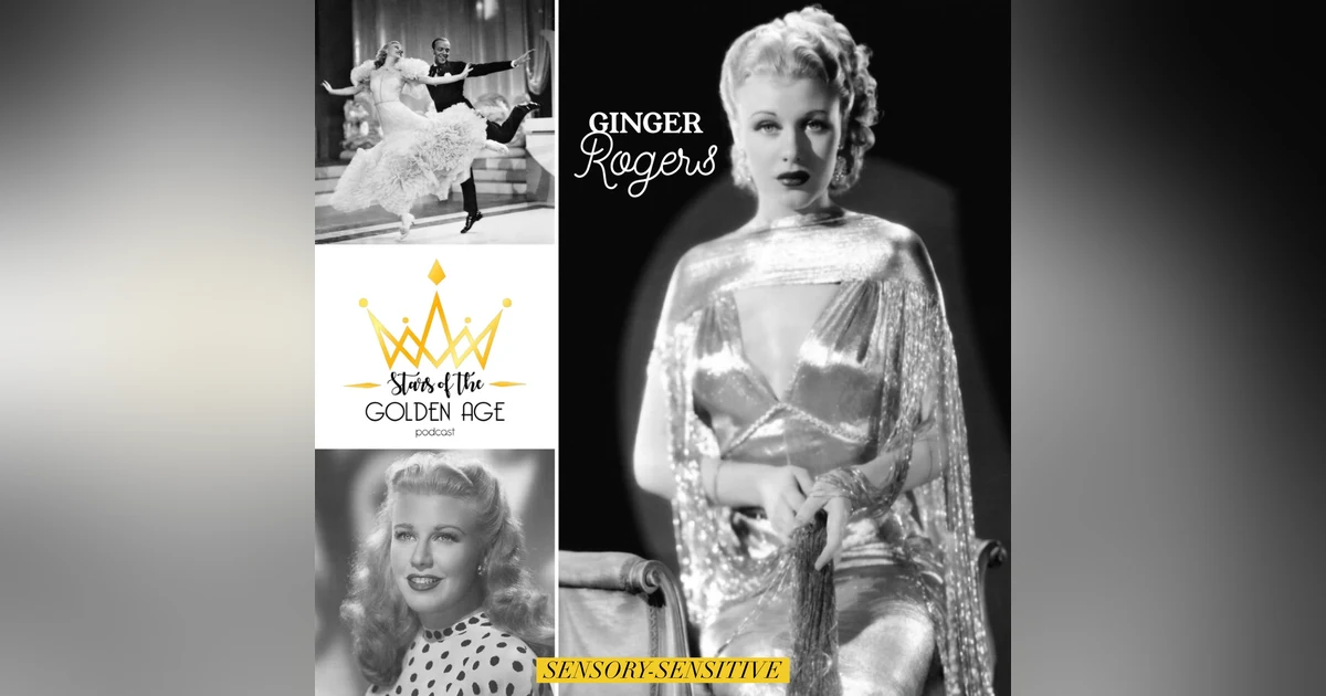 Ginger Rogers (Sensory-Sensitive)