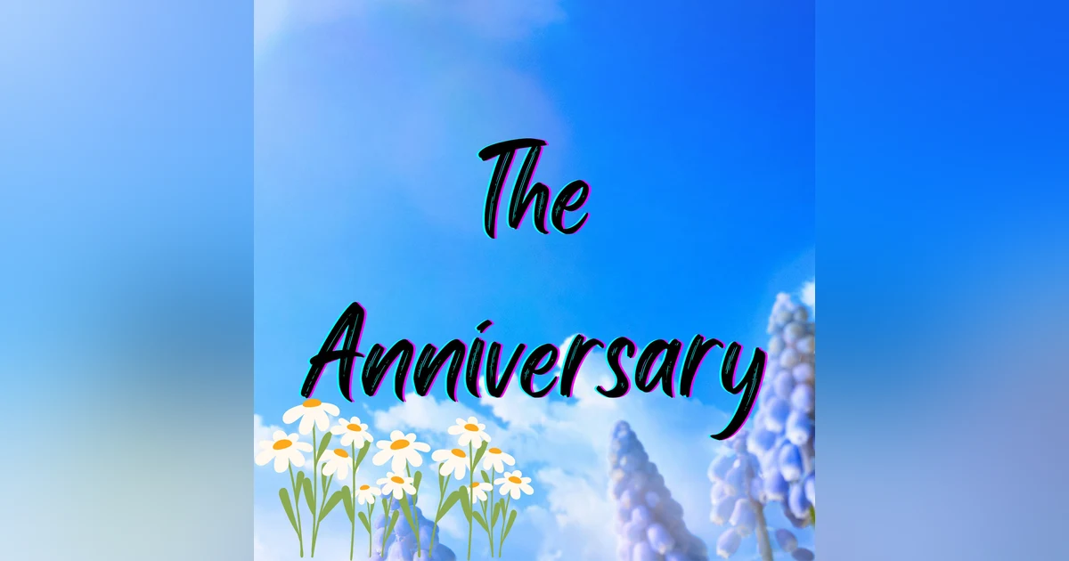The Anniversary