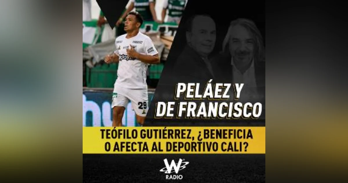Teófilo Gutiérrez, ¿beneficia o afecta al Deportivo Cali?