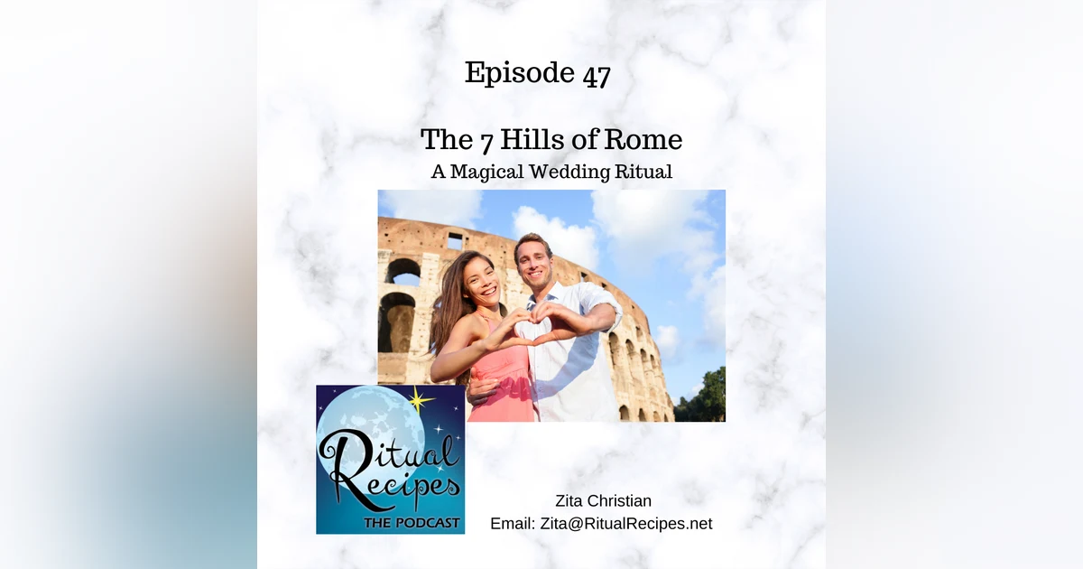 The 7 Hills of Rome Wedding Ritual