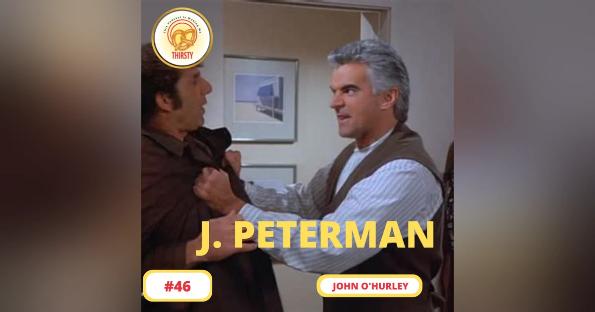 Seinfeld Podcast | John O'Hurley | 46