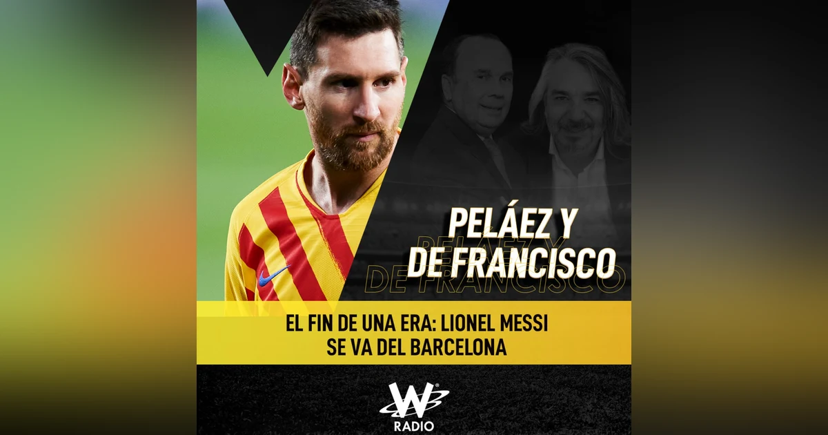 Messi y Barcelona: el final de un legado