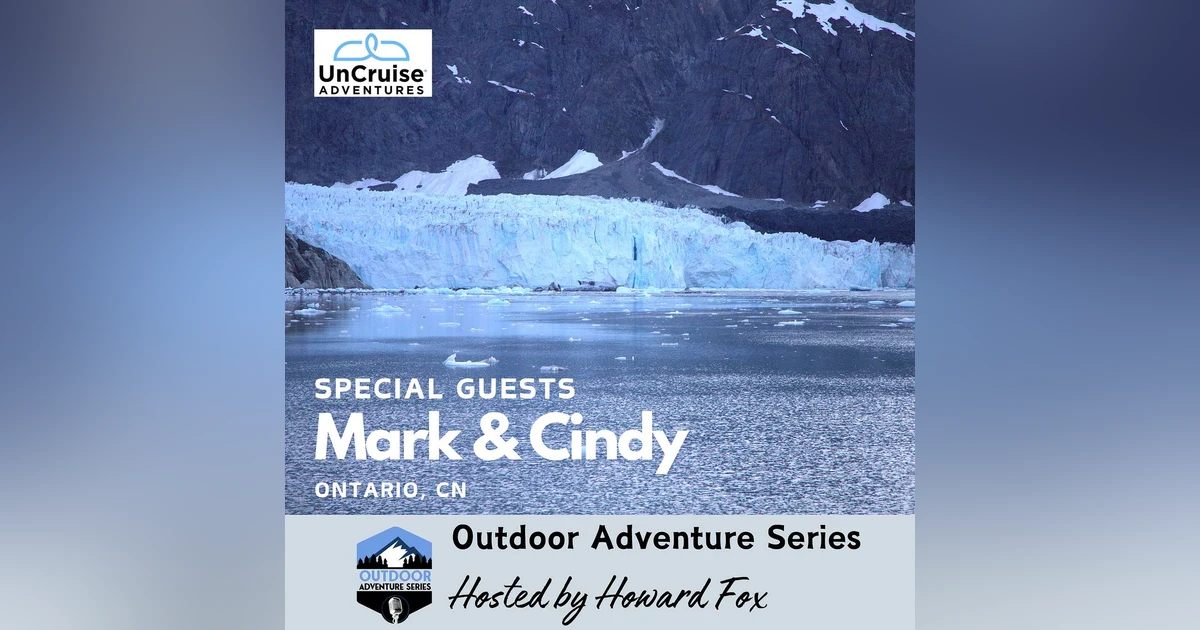 UnCruise Adventures: Exploring Alaska on the Wilderness Discoverer with Mark & Cindy