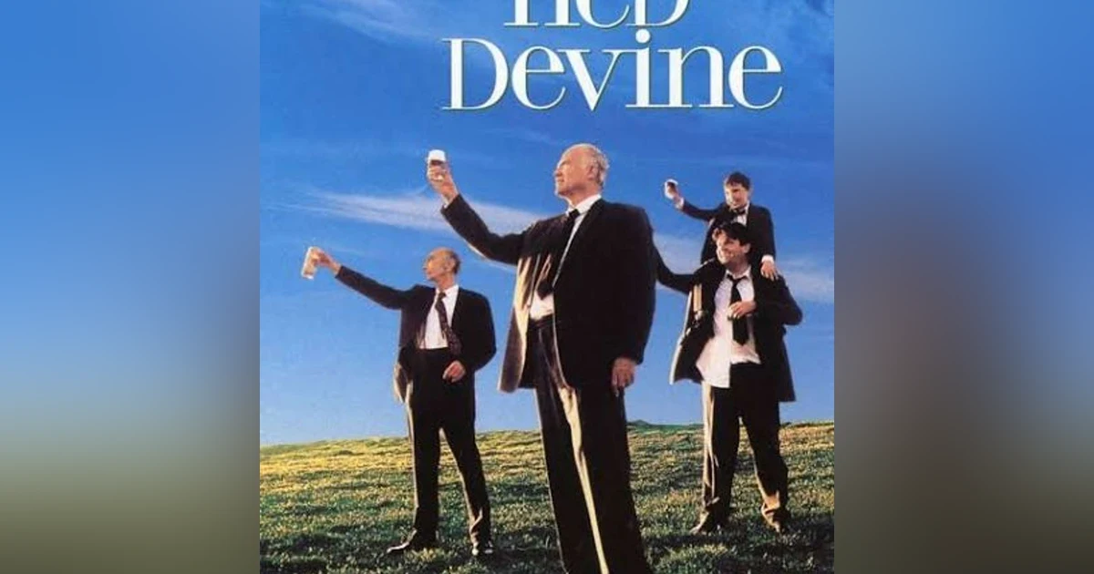 SE02EP46: Waking Ned Devine (1998)