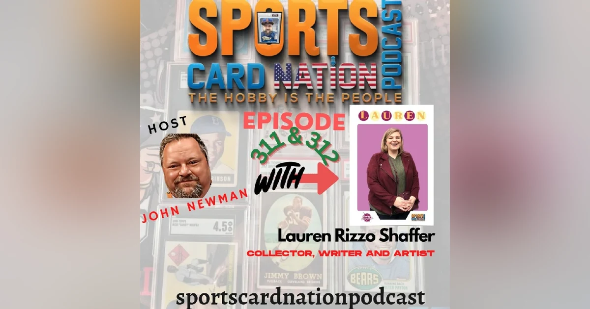 Ep.311 w/ Lauren Rizzo Shaffer/LaurenCollects