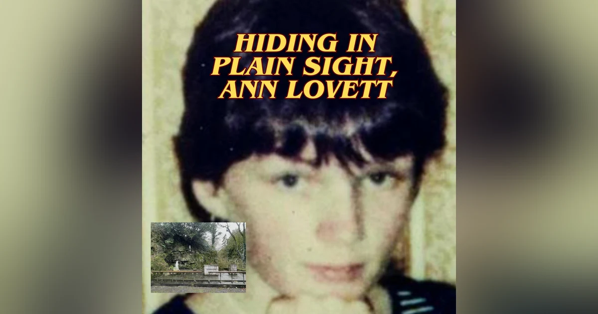 Hiding in Plain Sight, Ann Lovett