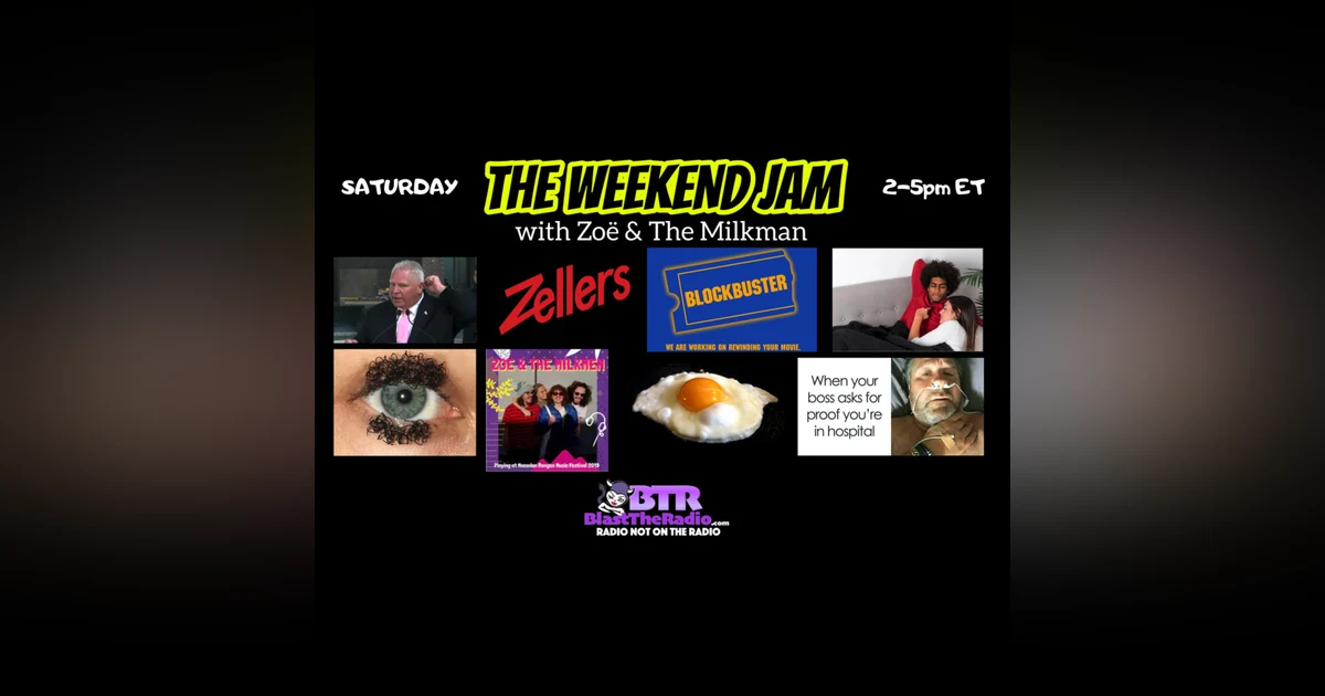 Zellers Is Back & So Is Blockbuster - The Weekend Jam March 25, 2023