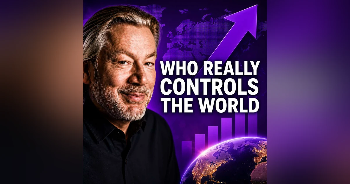 The Hidden Truth: Who Really Controls Our World? with David Carter