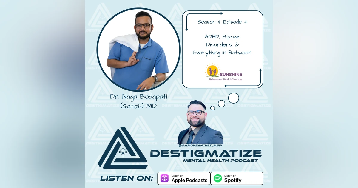 Season 4 Episode 4: ADHD, Bipolar Disorders, & Everything In Between (Ep. 49)