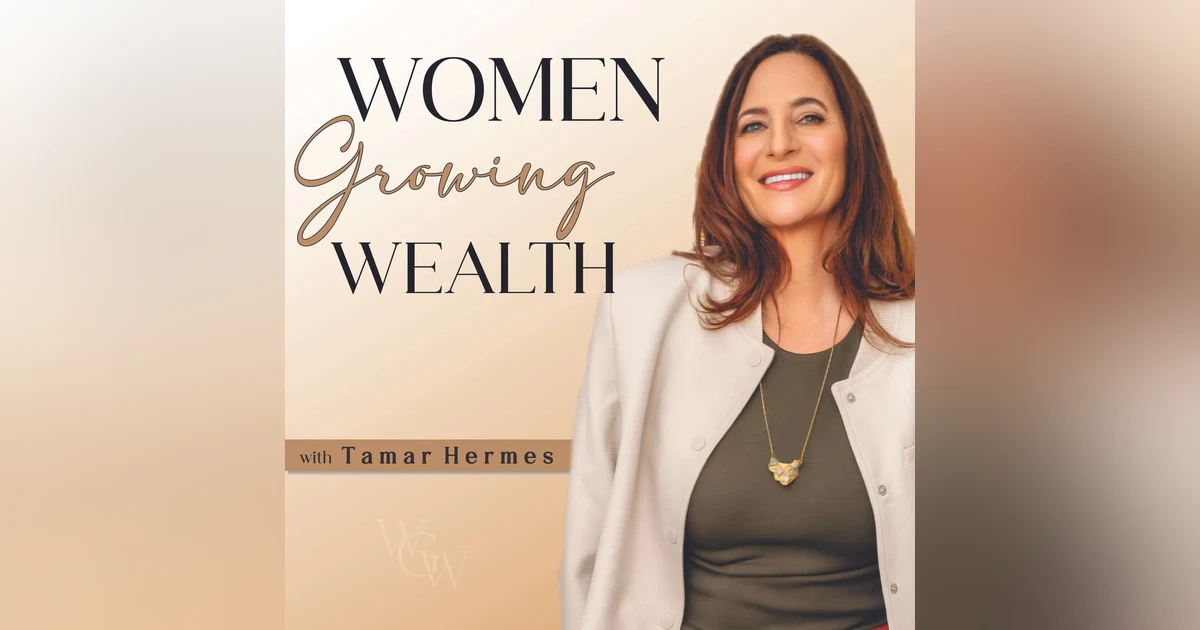 32 | Five Wealth Rules Women Were Never Taught and Why They Matter