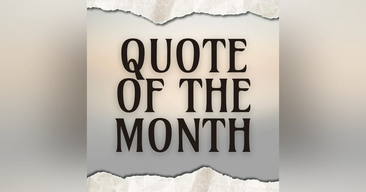 Quote of the Month