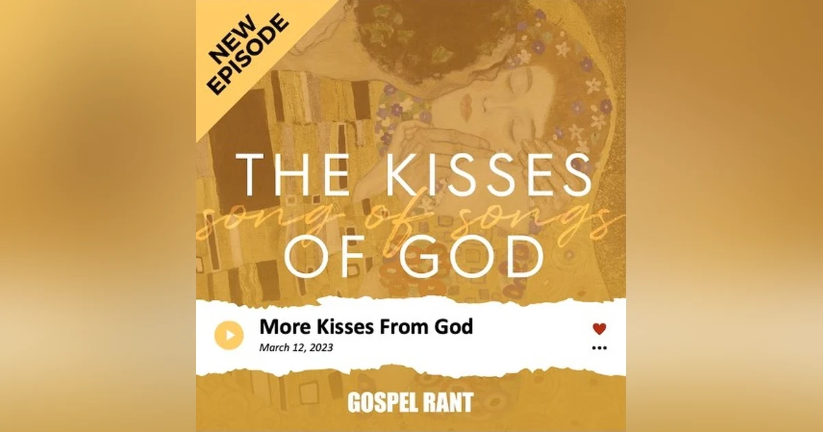 More Kisses of God (SOS2)