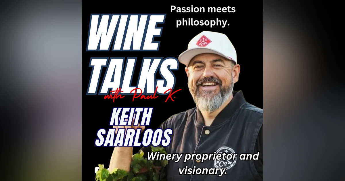 Too Small to Fail: Passion, Humility, and Purpose at Saarloos and Sons Winery