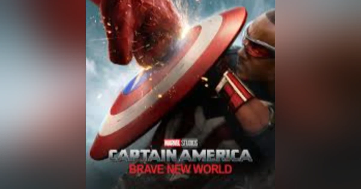 Captain America: Brave New World - Fandom Hybrid Podcast #337
