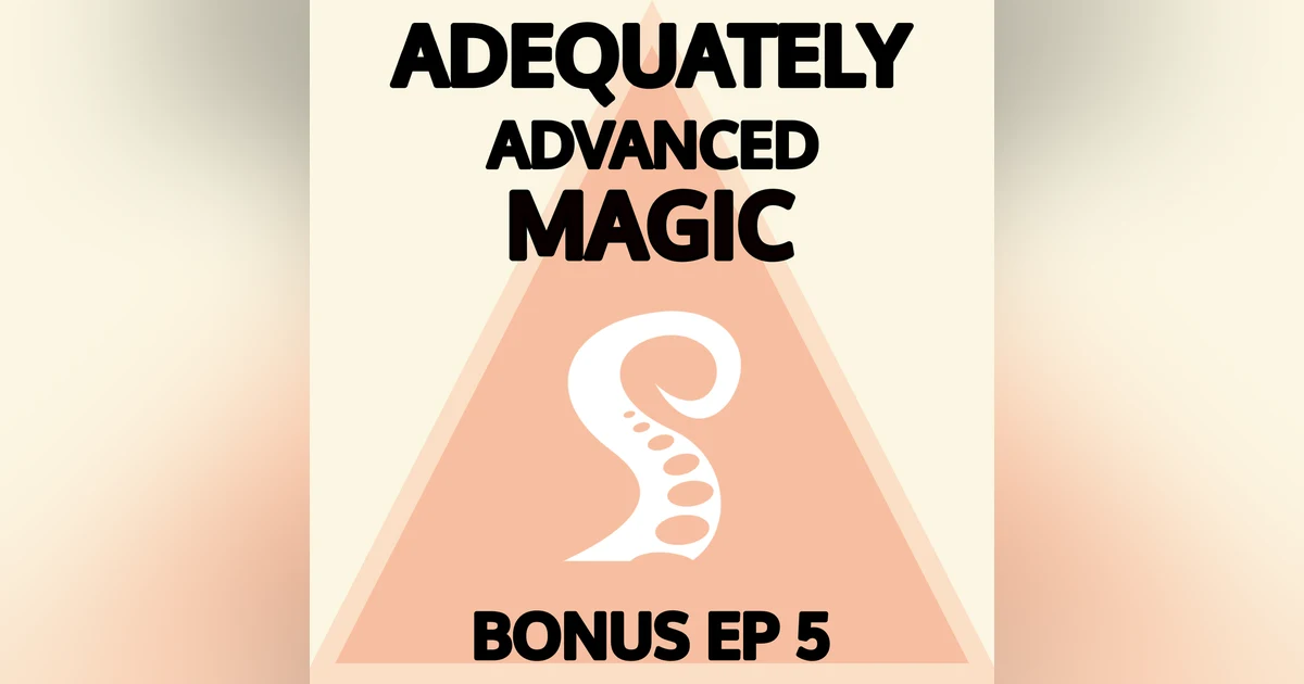 Bonus Episode 5: Wholly Peculiar Family Pt. 3