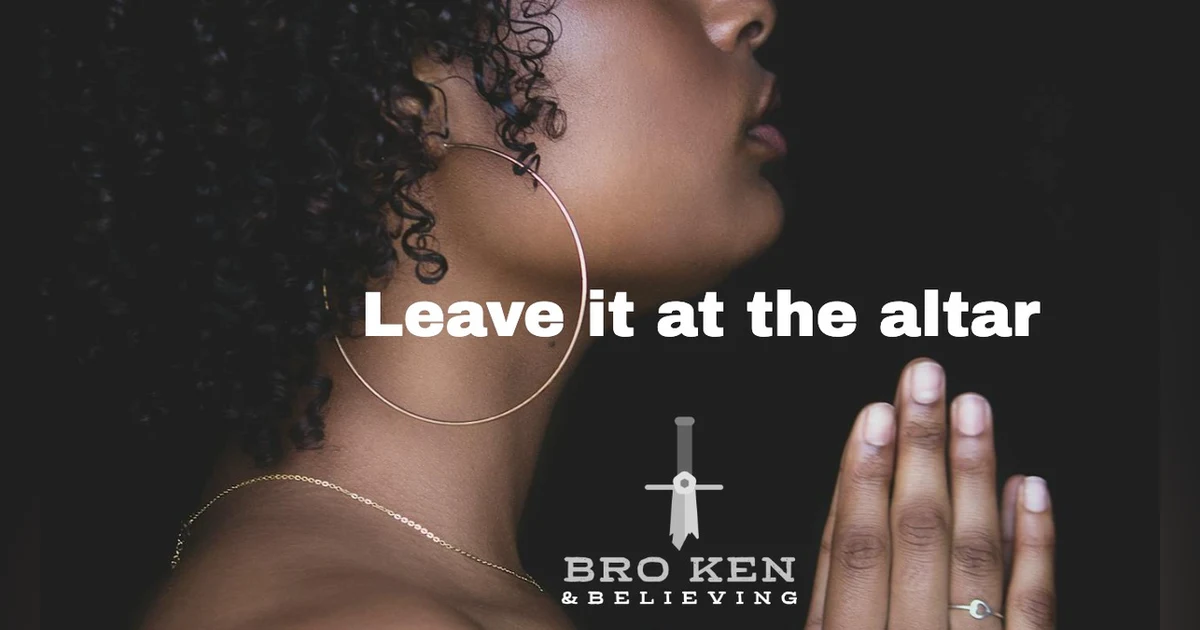 Leave it at the altar
