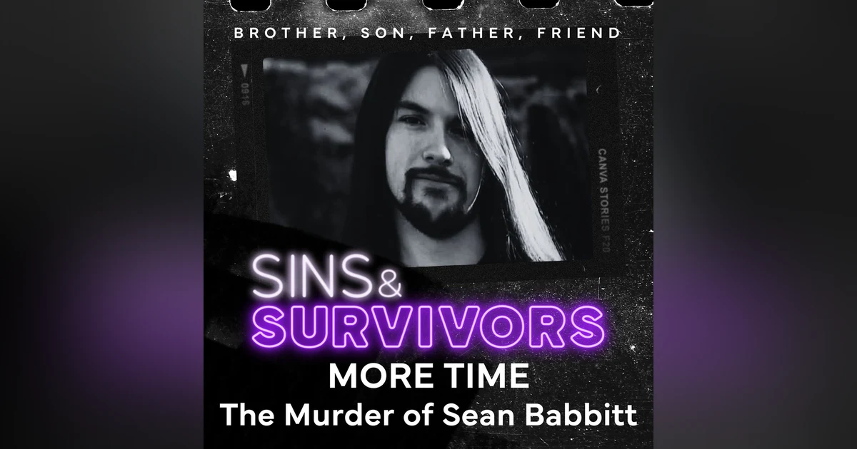 More Time: The Murder of Sean Babbitt