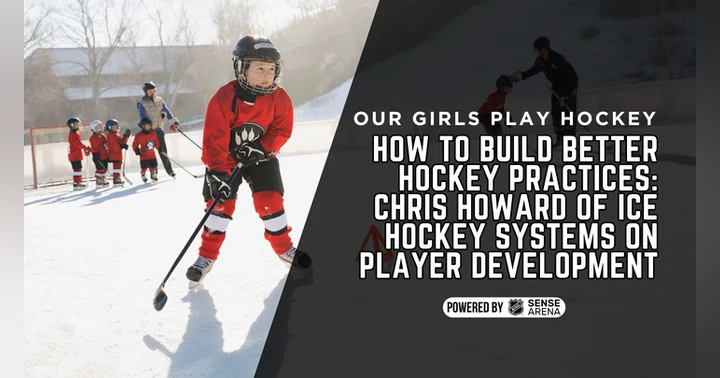 image for How to Build Better Hockey Practices: Chris Howard of Ice Hockey Systems on Player Development
