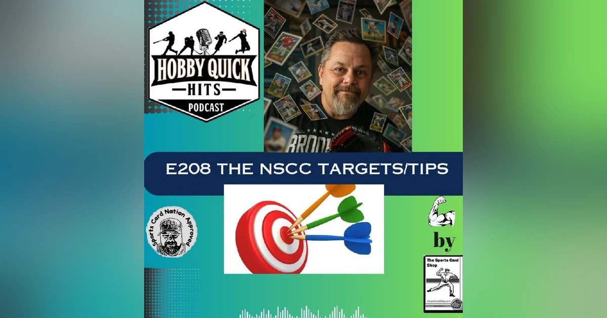 NSCC Targets and Tips Hobby Quick Hits E208