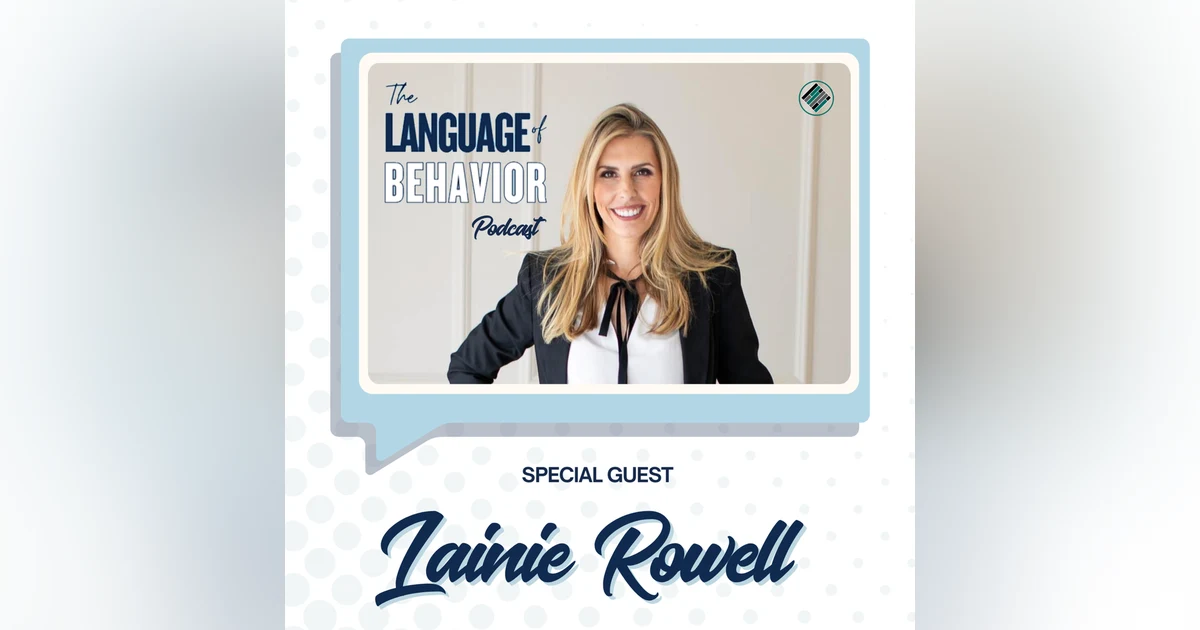 Notice, Evolve, and Thrive with Lainie Rowell