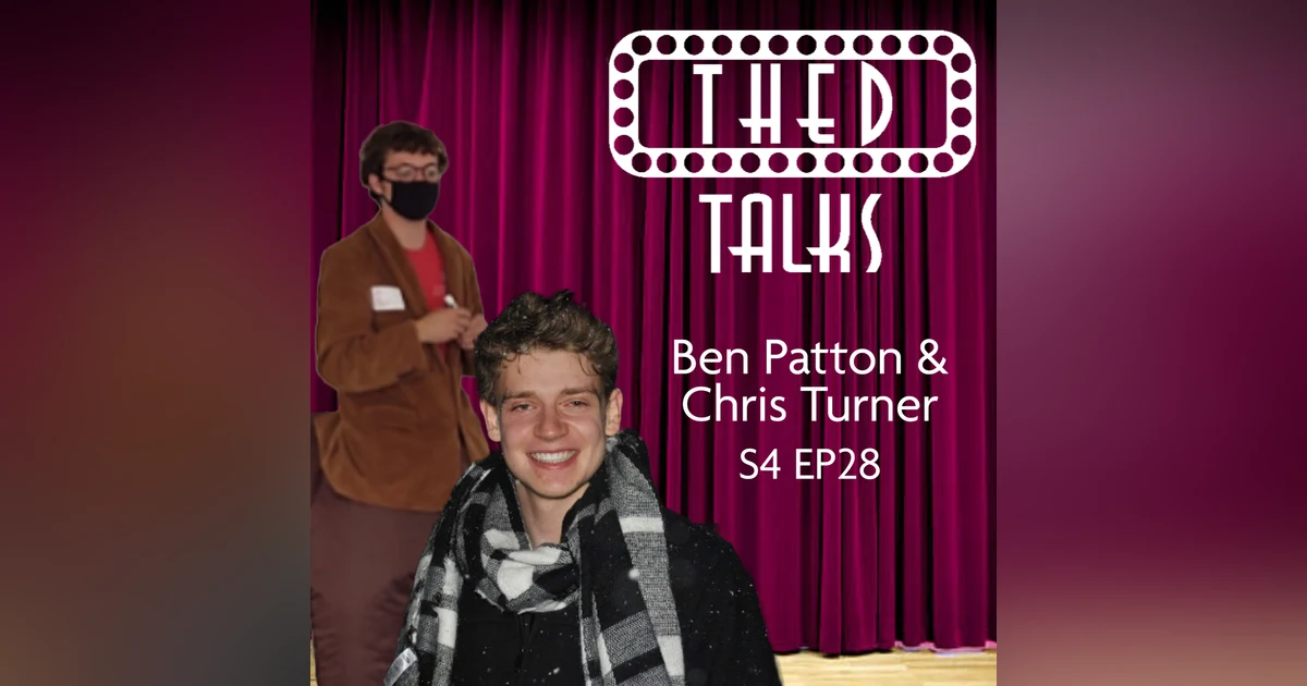 4.28 A Conversation with Ben Patton and Chris Turner