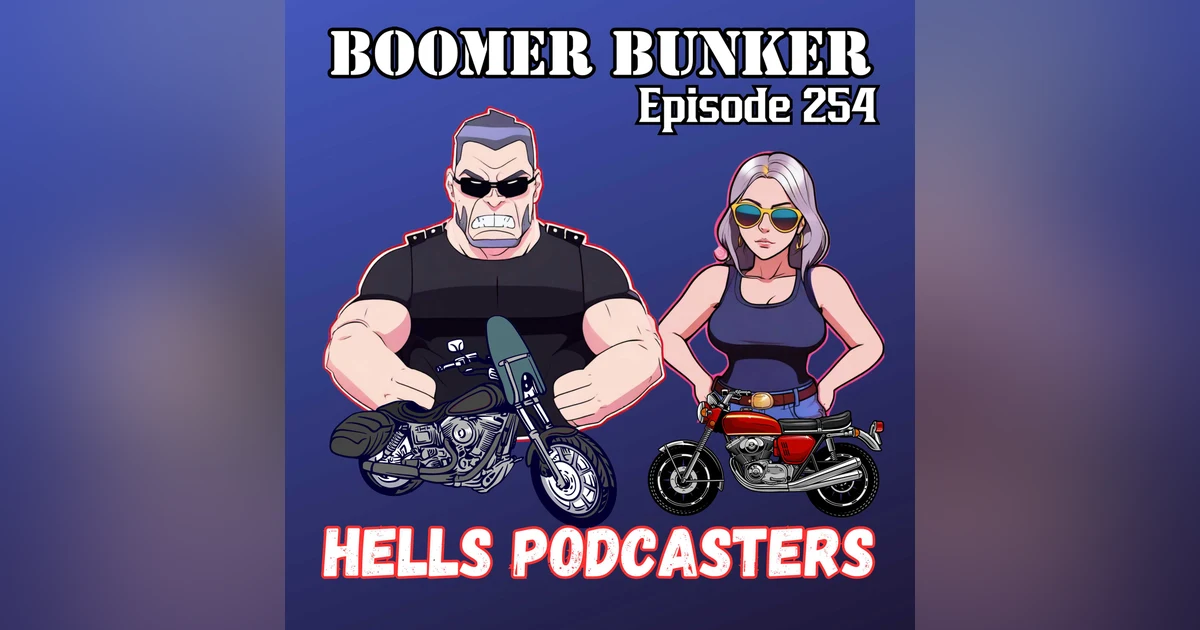 Hells Podcasters | Episode 254