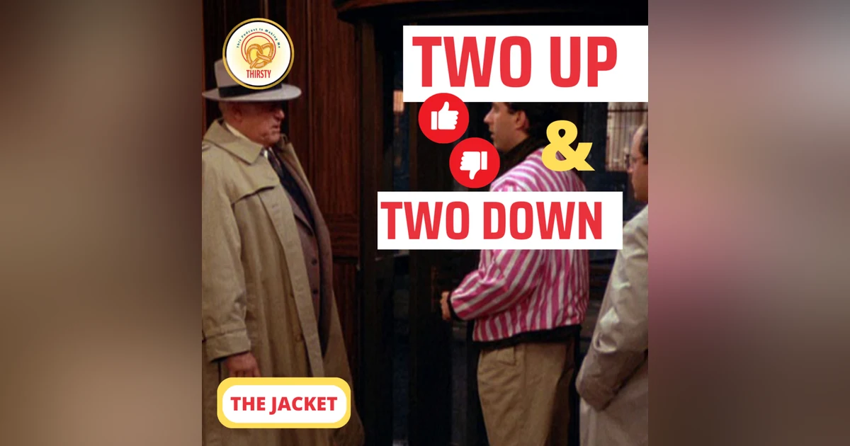 Seinfeld Podcast | Two Up and Two Down | The Jacket