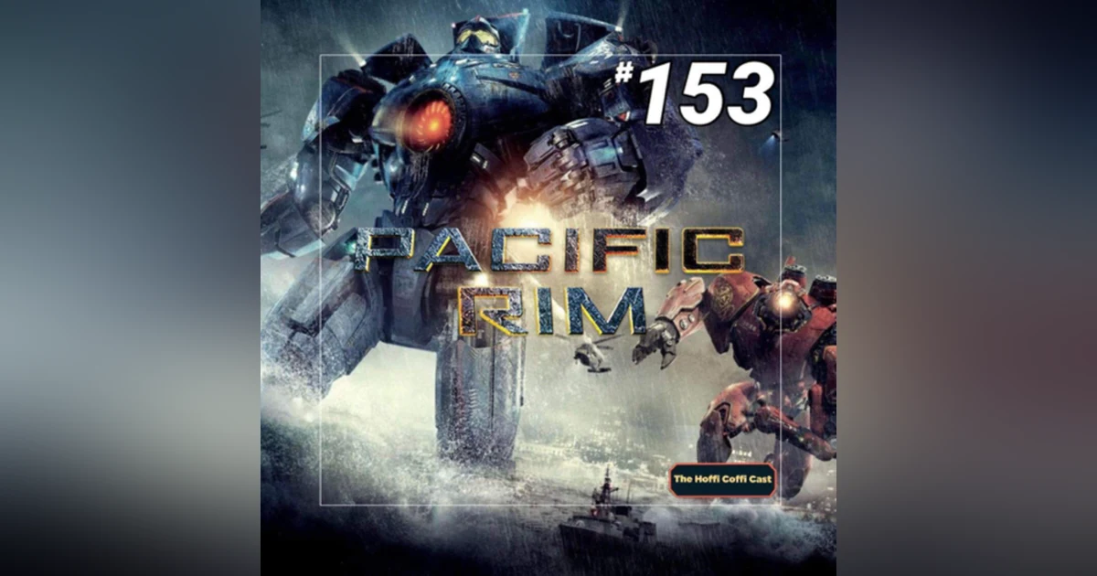 153 - Pacific Rim (2013)