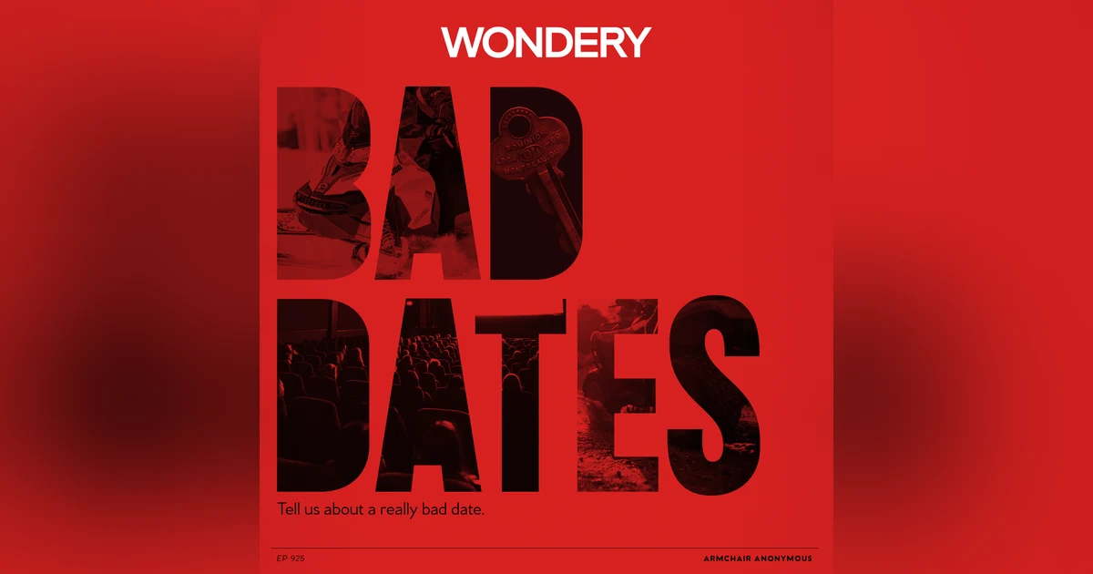 Armchair Anonymous: Bad Dates