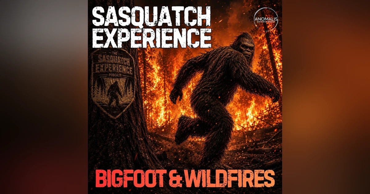 EP 145: Wildfires
