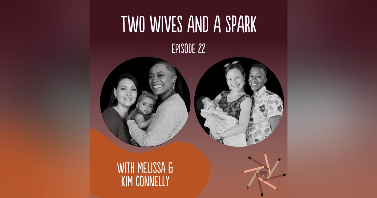 Creating Our Home and Our Community with Melissa and Kim Connelly