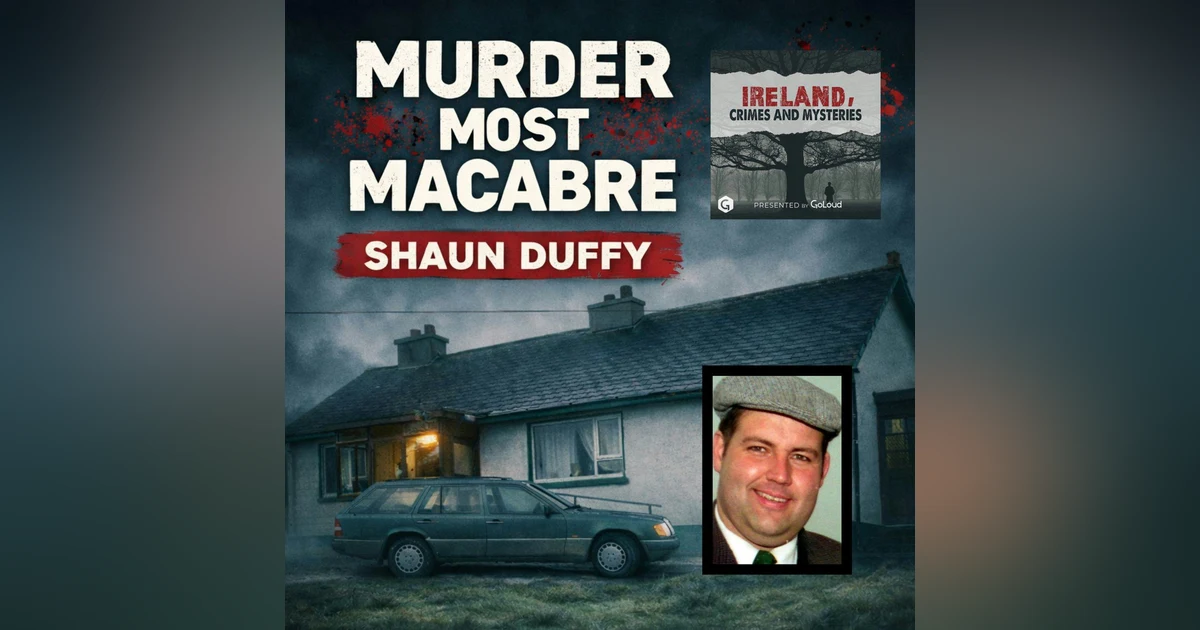 Murder Most Macabre, Shaun Duffy