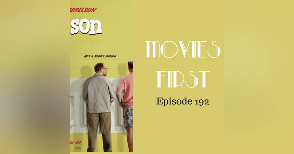 194: Wilson - Movies First with Alex First & Chris Coleman Episode 192