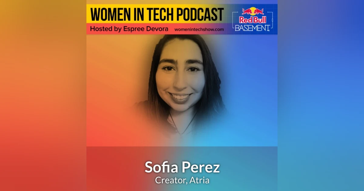 Sofia Perez of Atria: Red Bull Basement Special Edition