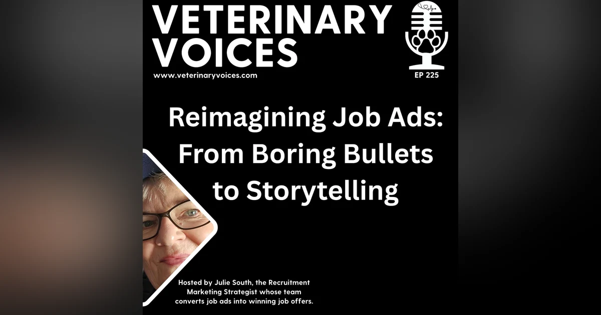 Reimagining Job Ads: From Boring Bullets to Storytelling - ep 225