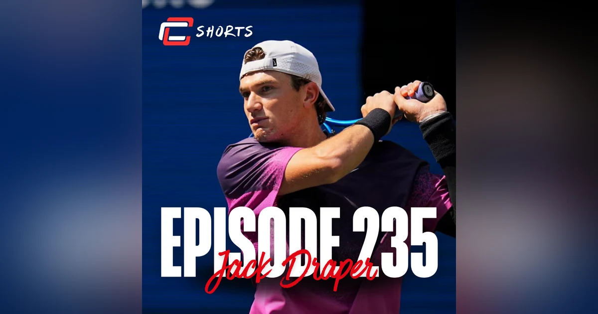CTC Shorts: Jack Draper on environment, goals and people
