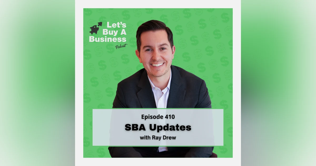 SBA Updates with Ray Drew