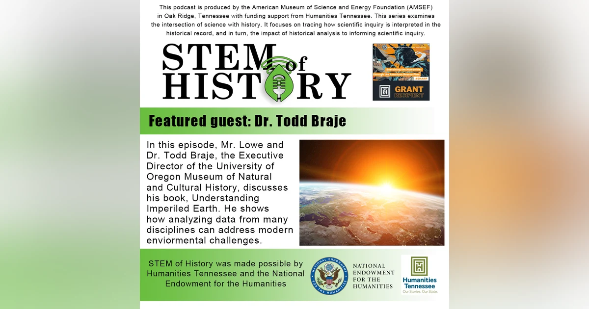 STEM of History with Dr. Todd Braje