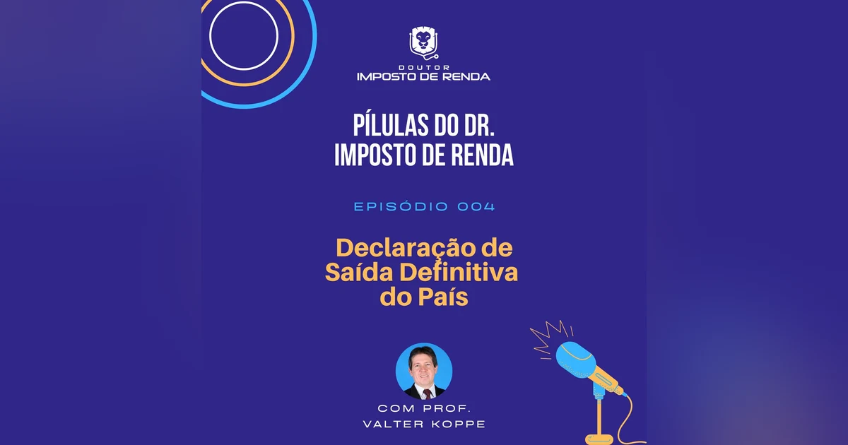 PDIR #004 - Declaração de Saída Definitiva do País