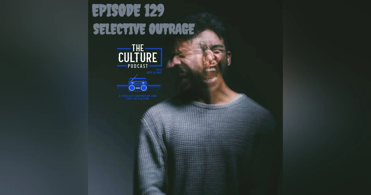 Selective Outrage