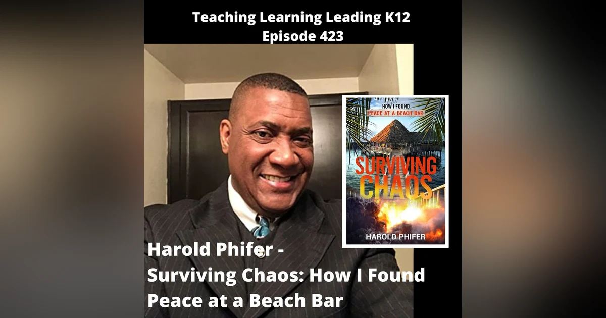 Harold Phifer - Surviving Chaos: How I Found Peace at a Beach Bar - 423