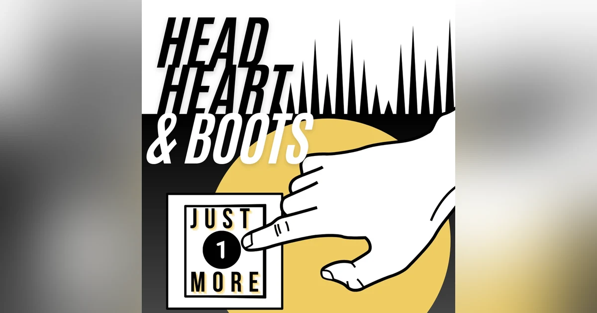 Ep 58 - "Just One More"
