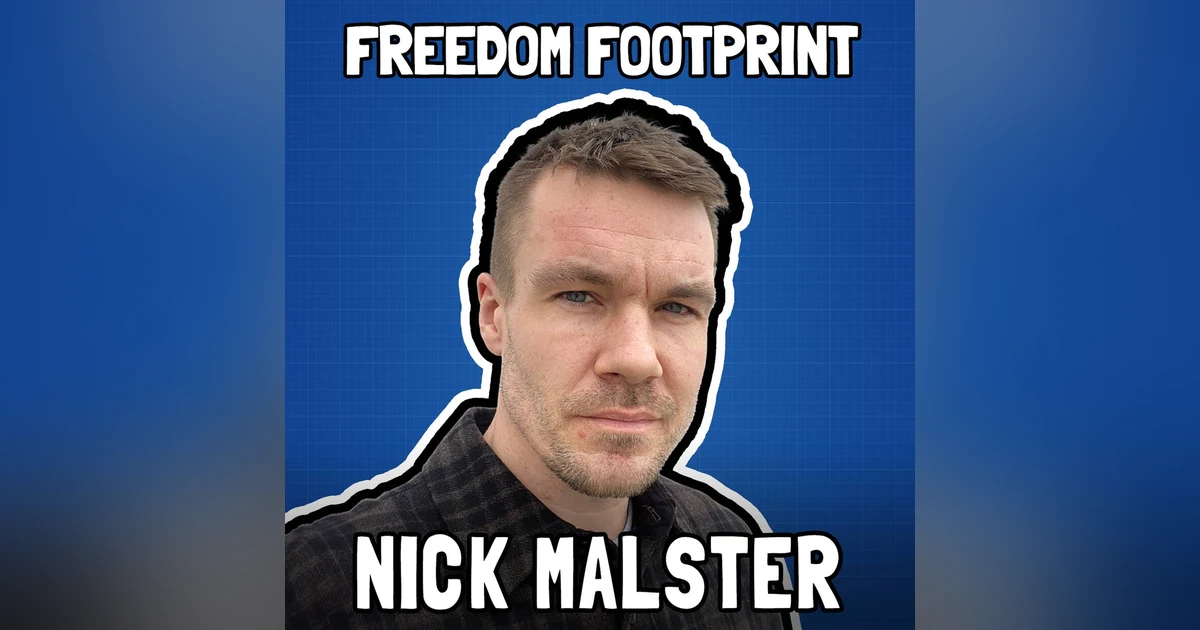 Value for Value on Fountain with Nick Malster - Freedom Footprint Show 42