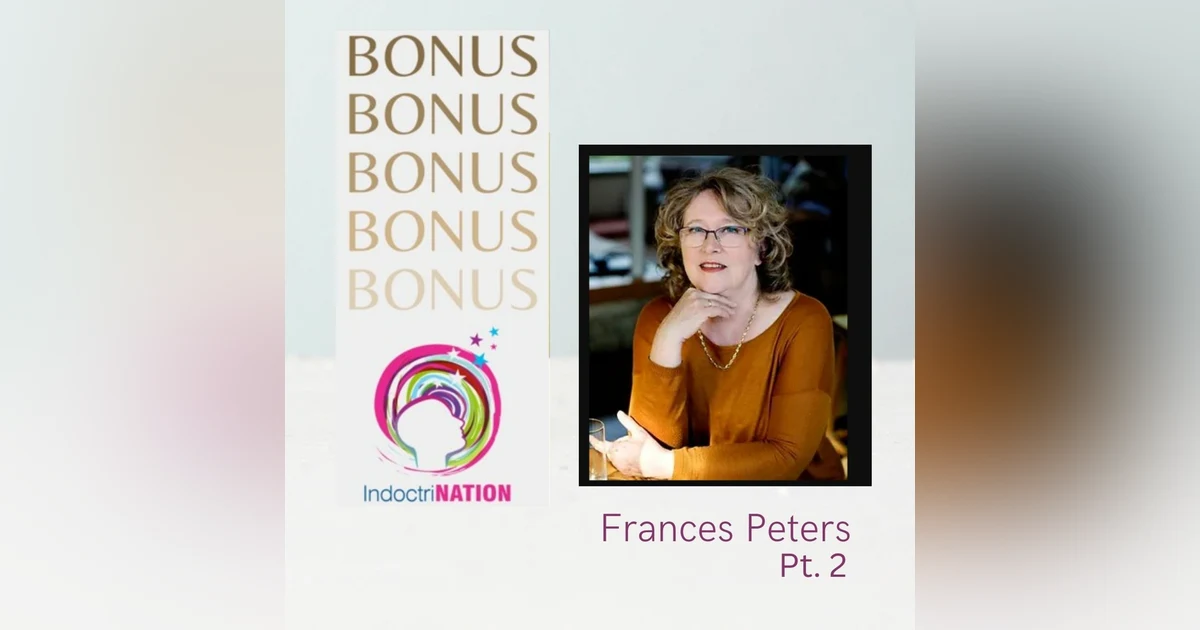 BONUS EPISODE PREVIEW: Stronger After w/Frances Peters Pt. 2