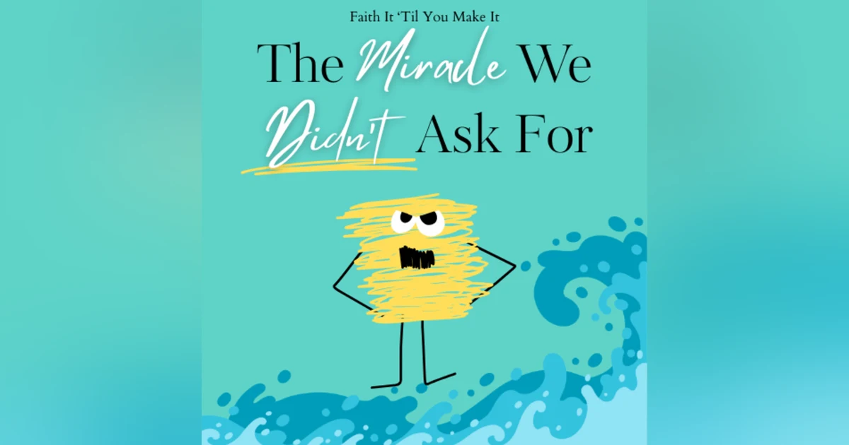 The Miracle We Didn't Ask For: When God Uses Pressure to Bring Freedom