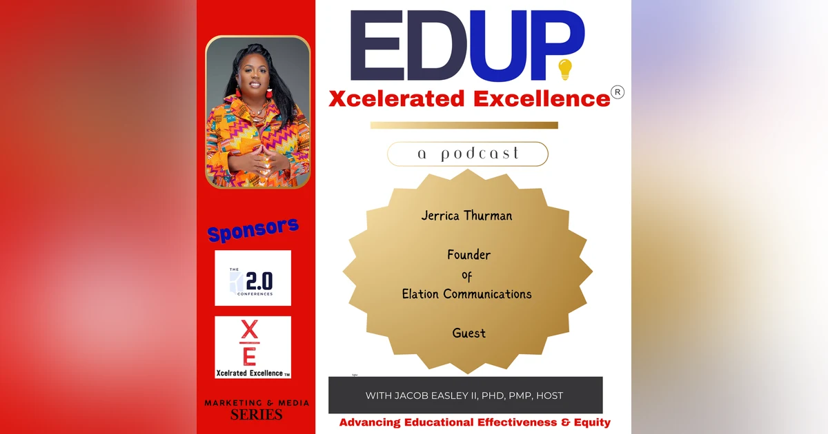 Jerrica Thurman—Excellence through Inclusive Communications
