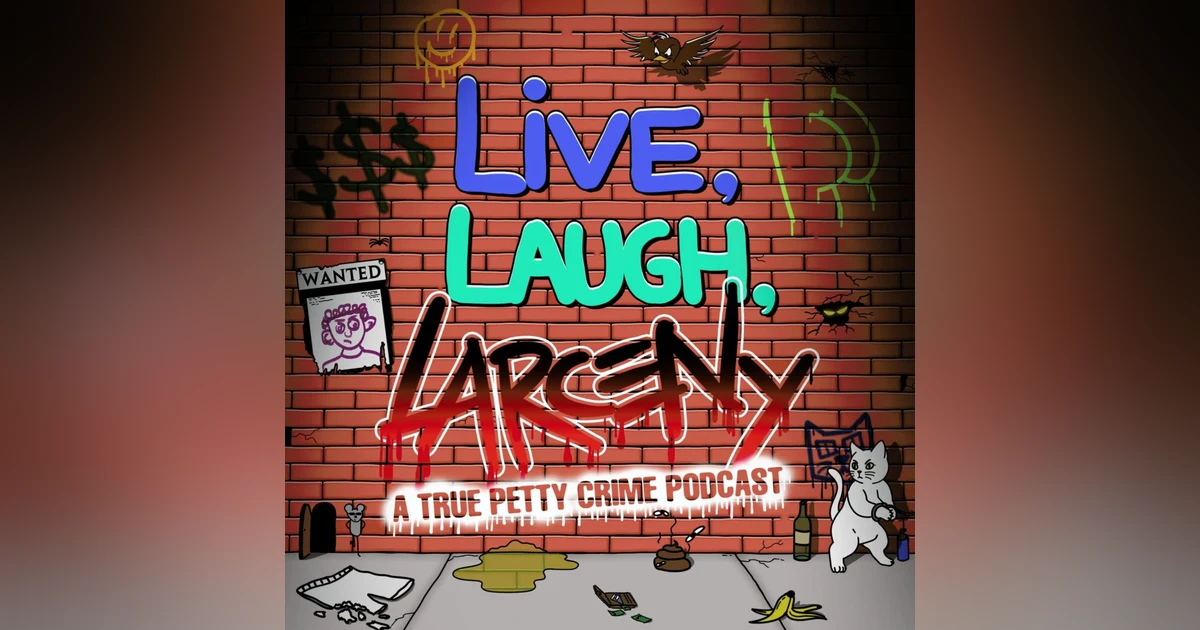 Big Thirst in Margarita Canyon | Live, Laugh, Larceny
